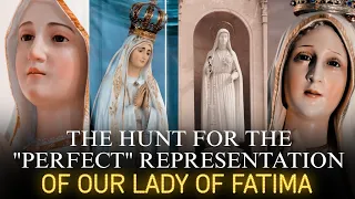 How the "perfect" statue of our lady of Fatima came to be