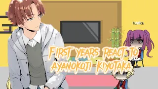 First years react to Ayanokoji Kiyotaka | classroom of the elite reaction | Aoi