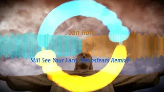 Still see your face (Atmozfears remix) - San Holo【Hardstyle】【 Free Release】