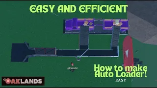 EASY and FAST Auto-loader! / Oaklands / Tutorial