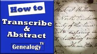 How to Transcribe and Abstract a Document