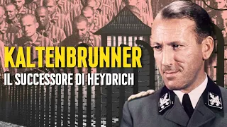 Ernst KALTENBRUNNER - Il Successore Di HEYDRICH