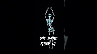 Drake - One Dance ft. Wizkid & Kyla (Speed up)