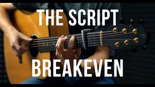 The Script - Breakeven - Fingerstyle Guitar Cover