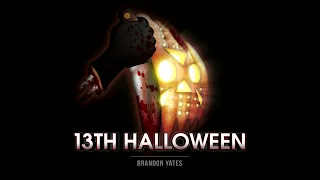 13th Halloween (Jason Voorhees vs Michael Myers) [Friday The 13th vs Halloween]
