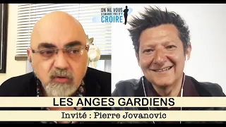 PIERRE JOVANOVIC : Les Anges Gardiens