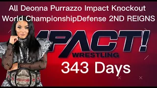 All Deonna Purrazzo Impact Knockout World Championship Defense (2ND REIGNS)