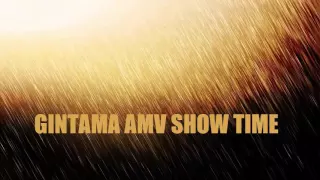 Gintama AMV