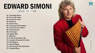 Edward Simon Greatest Hits Collection - Best Song Of Edward Simon - Best Flute Instrumental Music