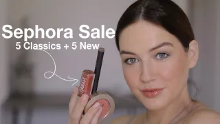 Sephora Sale Recs (5 Classics + 5 New)