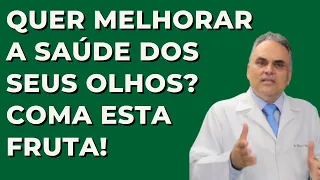 Quer melhorar a saúde dos seus olhos? Experimenta esta fruta!