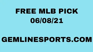 FREE MLB PICK June 8, 2021 from Rick George