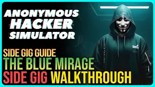 Blue Mirage – Anonymous Hacker Simulator