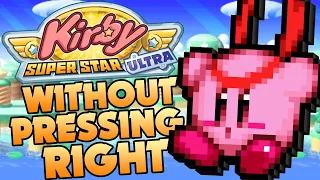 Can You Beat Kirby Super Star Ultra Without Pressing Right?
