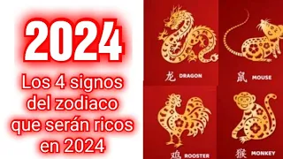 HOROSCOPO CHINO 2024 | Los 4 signos del zodiaco que serán ricos en 2024