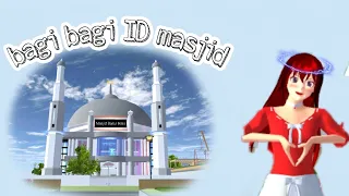 Bagi-bagi ID Masjid Baitul Ikhlas || Sakura School Simulator
