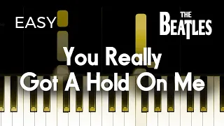 The Beatles - You Really Got A Hold On Me - EASY Piano TUTORIAL by Piano Fun Play