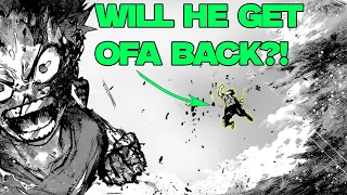 WILL DEKU GET OFA BACK IN CHAPTER 424 OF MY HERO ACADEMIA