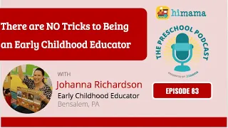 The Preschool Podcast | E83 - There are NO Tricks to Being an Early Childhood Educator