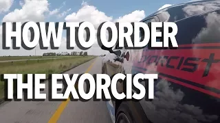 THE EXORCIST - How to Order - Test Drive with John Hennessey