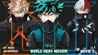 Deku vs Flect Turn - Boku no Hero Academia : World Heroes Mission「AMV」- The Movie 3