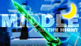 Middle of the Night 🌙🔥 (Roblox Bedwars Montage)