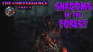 Dark Souls 3: Shrooms In The Forest (The Convergence Part 4)