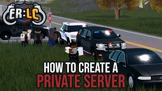 Emergency Response: Liberty County | Create a private server tutorial!