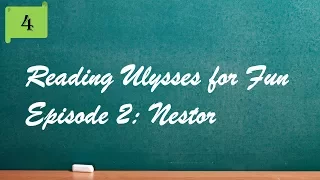 Ulysses Episode 2   Nestor