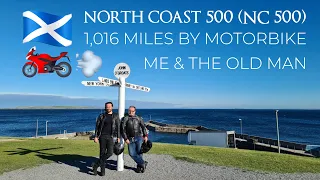 FULL GUIDE: NC500 By Motorbike With My Old Man. North Coast 500