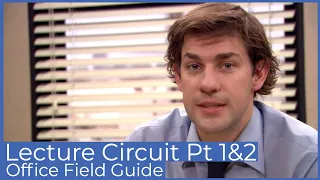 Lecture Circuit - The Office Field Guide - S5E16|17