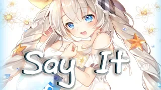 「Nightcore」Daniel Skye, Baby Ariel - Say It ♪♪ || Lyrics