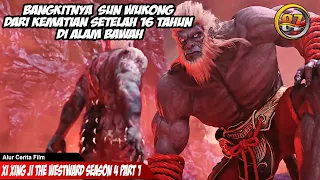 PART 1 - BANGKITNYA SANG LEGENDA RAJA KERA SAKTI DARI KEMATIAN - ALUR CERITA XI XING JI SEASON 4