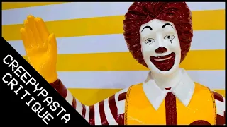 “Ronald McDonald House” | Creepypasta Critique