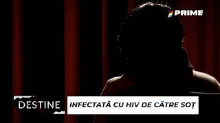 DESTINE: Soţul a înşelat-o cu sora, a infectat-o cu HIV, iar părinţii au alungat-o de acasă