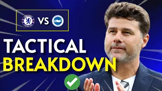 Chelsea Vs Brighton | Tactical Breakdown