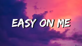 Easy On Me - Adele [Lyrics] || Miley Cyrus, Justin Bieber