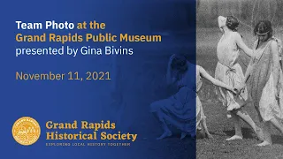 Team Photo At The Grand Rapids Public Museum |  November 11, 2021