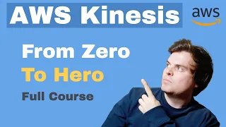 AWS Kinesis Tutorial for Beginners [FULL COURSE in 65 mins]