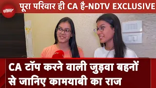 CA Family NDTV पर, छह सदस्यों के परिवार में 5 CA, जुड़वा बहनों ने CA Final में किया Top