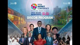 Rotary moment show : 99th District Conference - SPEKE RESORT MUNYONYO -  Live Stream