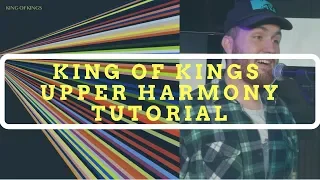 King of Kings (OFFICIAL Upper Harmony Tutorial) - Hillsong Worship