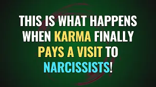 This Is What Happens When Karma Finally Pays a Visit to Narcissists! | NPD | Narcissism Backfires