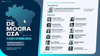 Seminário - Democracia Eleições no Mundo Digital