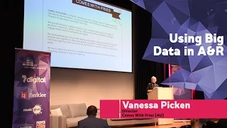 "Using Big Data in A&R" by Vanessa Picken | FastForward 2016