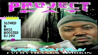 Project Pat - Mista Dont Play [Full Album] Slowed N Bass Boosted DJ 290