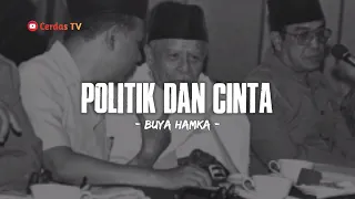 POLITIK DAN CINTA • KATA-KATA BIJAK BUYA HAMKA TERBARU