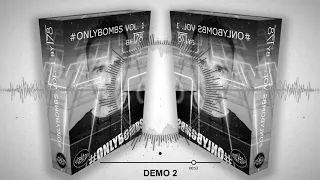 Sample Pack - #onlybombs Vol. 1 by T78 (Available Now)