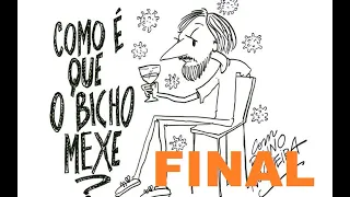 Como É Que O Bicho Mexe - EPISÓDIO FINAL