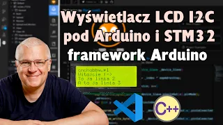 Podstawy Arduino, Wyświetlacz LCD 2004 I2C HD44780, Jak w Prosty Sposób Programować i  Używać